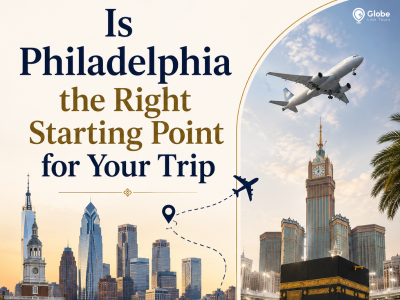 Umrah Package From Philadelphia: Airfare, Visa and Hotel Planning