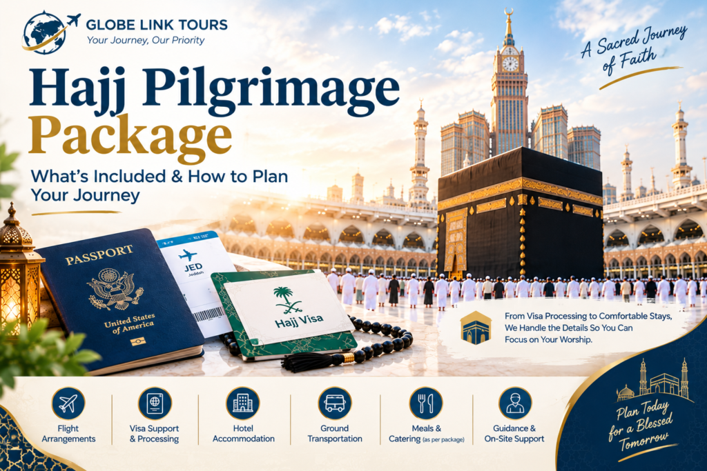 Hajj Pilgrimage Package
