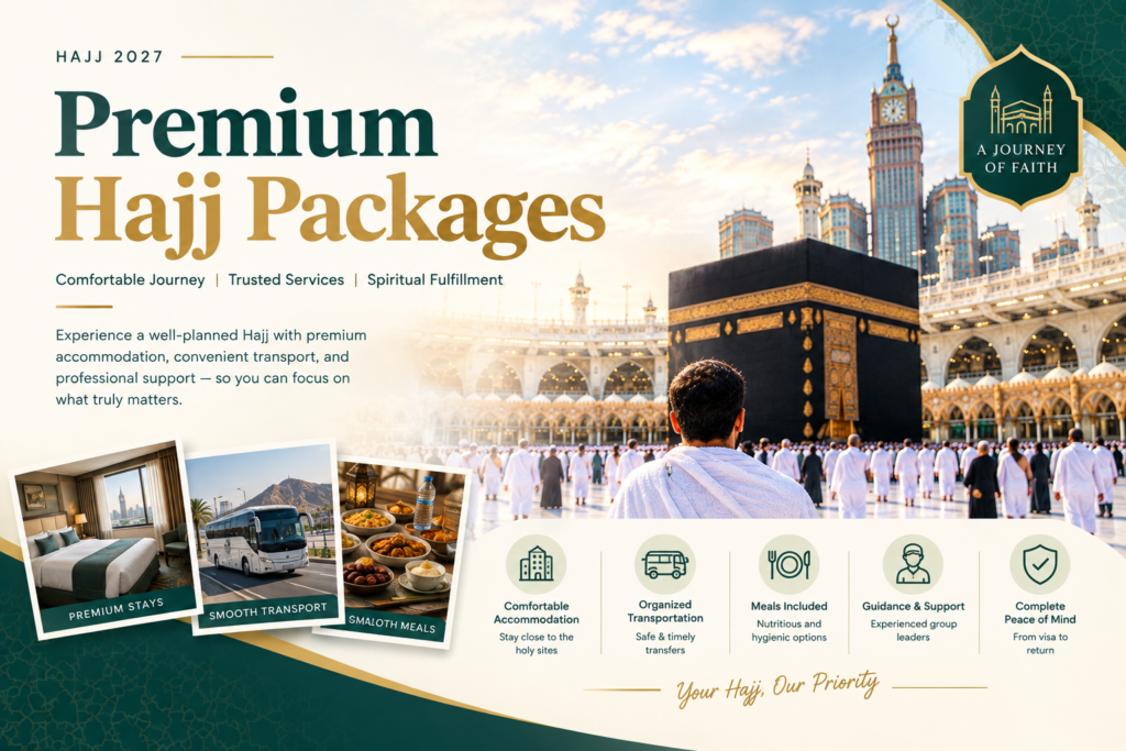 Premium Hajj Packages